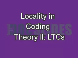 Locality in Coding Theory II: LTCs