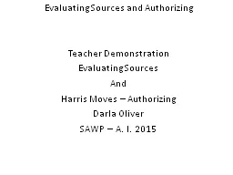 Evaluating Sources and Authorizing