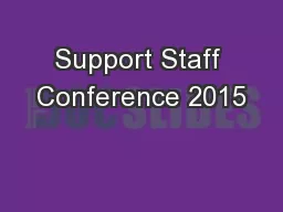 Support Staff Conference 2015