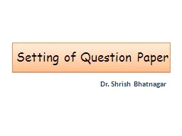 Setting of Question Paper