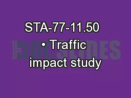 STA-77-11.50  • Traffic impact study