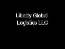 Liberty Global Logistics LLC