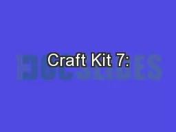 Craft Kit 7: