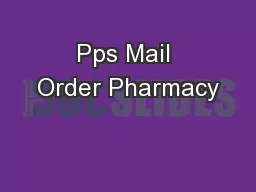 Pps Mail Order Pharmacy