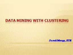 DATA MINING WITH CLUSTERING