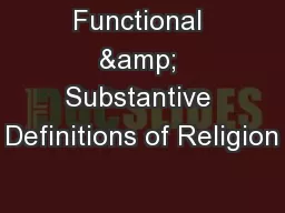 Functional & Substantive Definitions of Religion