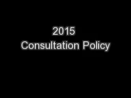 2015 Consultation Policy