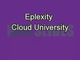 Eplexity Cloud University