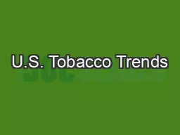U.S. Tobacco Trends