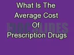 What Is The Average Cost Of Prescription Drugs