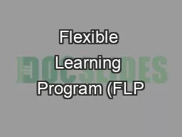 Flexible Learning Program (FLP