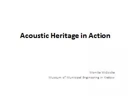 Acoustic Heritage in Action