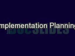Implementation Planning