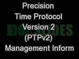 Precision Time Protocol Version 2 (PTPv2) Management Inform