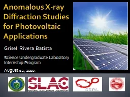 Anomalous X-ray Diffraction Studies for Photovoltaic Applic