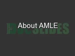 About AMLE