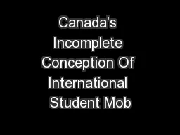 Canada's Incomplete Conception Of International Student Mob