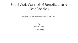 Food Web Control of Beneficial and Pest Species