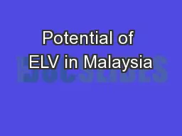 Potential of ELV in Malaysia