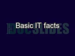 Basic IT facts