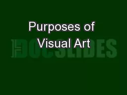 Purposes of Visual Art