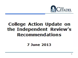 College Action Update on the Independent Review’s Recomme