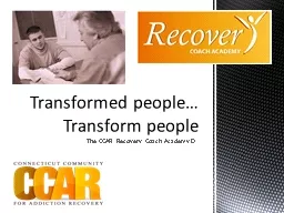 The CCAR Recovery Coach Academy©