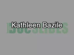 Kathleen Bazile