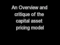 An Overview and critique of the capital asset pricing model