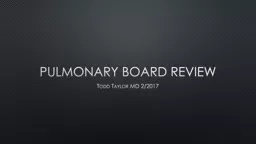 Pulmonary Board Review