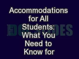 Accommodations for All Students: What You Need to Know for