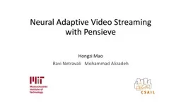 Neural Adaptive Video Streaming with