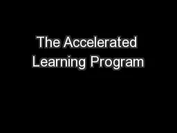 The Accelerated Learning Program