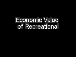 Economic Value of Recreational