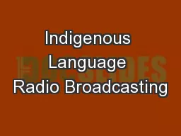 Indigenous Language Radio Broadcasting