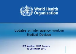 Updates on Inter-agency work on Medical Devices