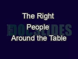 The Right People Around the Table