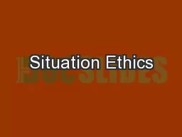 Situation Ethics