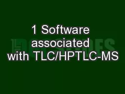 1 Software associated with TLC/HPTLC-MS