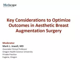 Key Considerations to Optimize Outcomes in Aesthetic Breast
