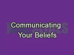 Communicating Your Beliefs