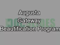 Augusta Gateway Beautification Program