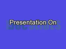 Presentation On