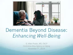 Dementia Beyond Disease: