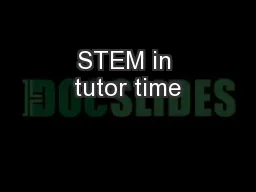 STEM in tutor time