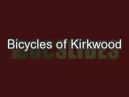 Bicycles of Kirkwood