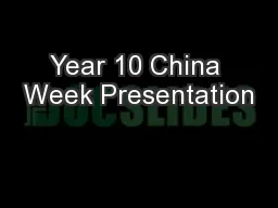 Year 10 China Week Presentation