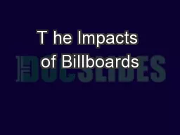 T he Impacts of Billboards