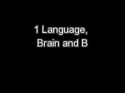 1 Language, Brain and B