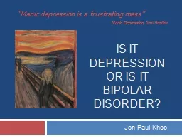 Is it depression or is it bipolar disorder?